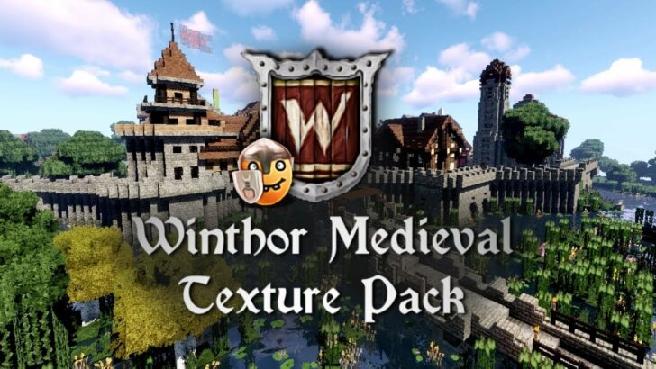 Текстуры winthor medieval для minecraft 1.15
